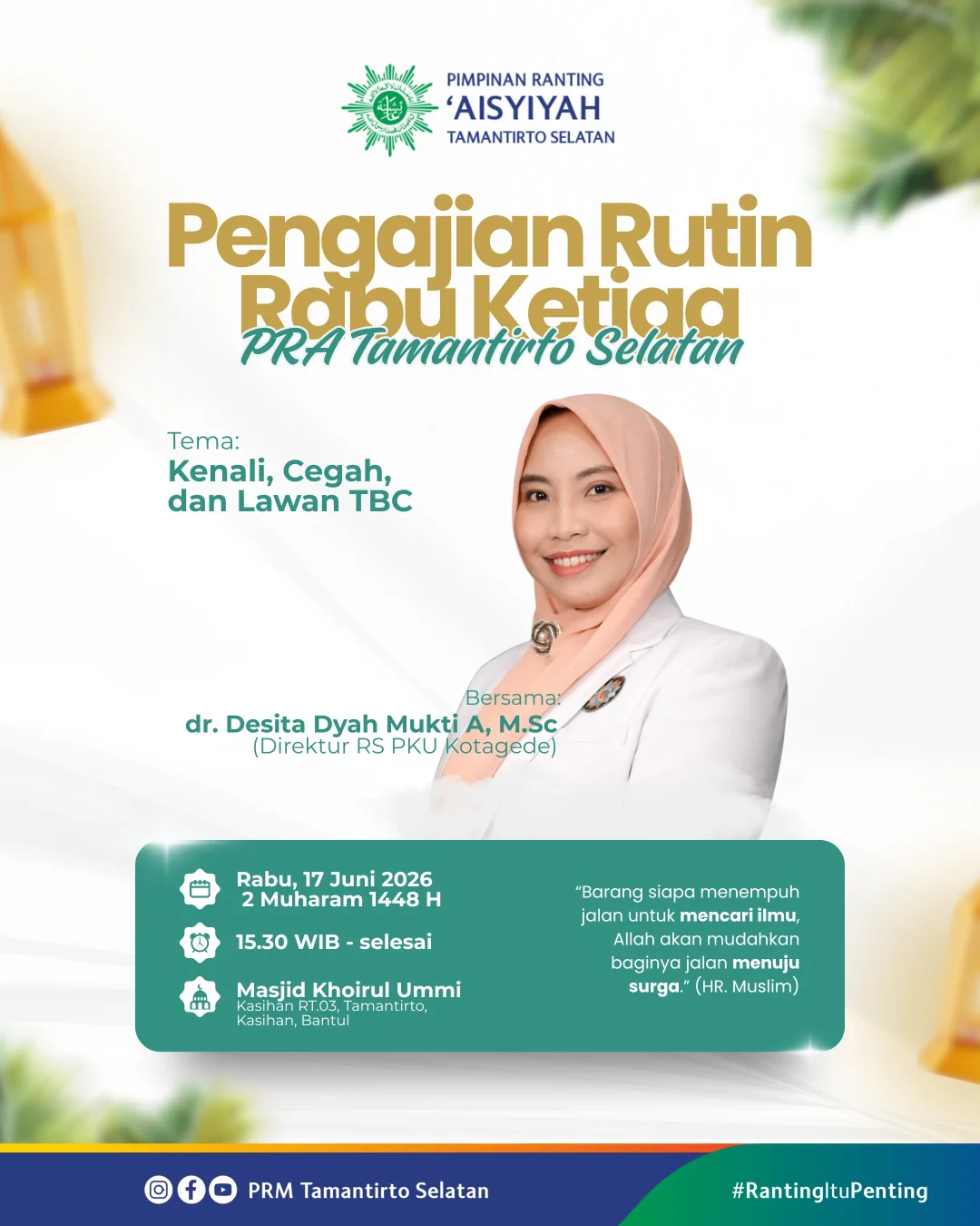 Pengajian Rutin Rabu Ketiga PRA Tamantirto Selatan