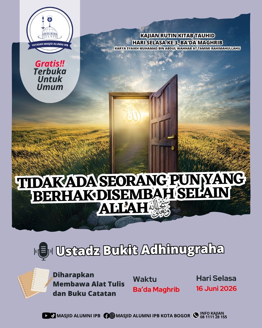 TIDAK ADA SEORANG PUN YANG BERHAK DISEMBAH SELAIN ALLAH