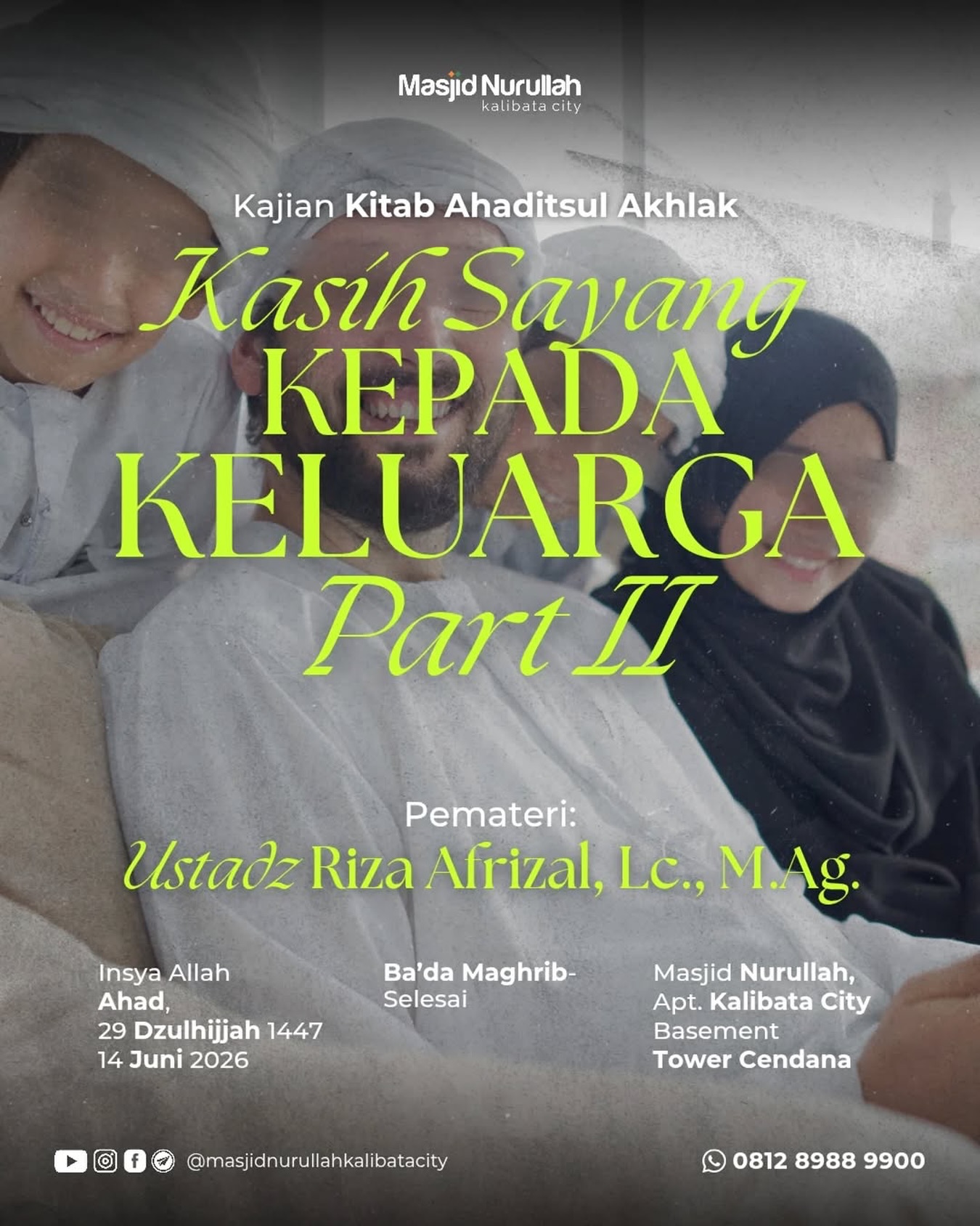 Kasih Sayang Kepada Keluarga Part II