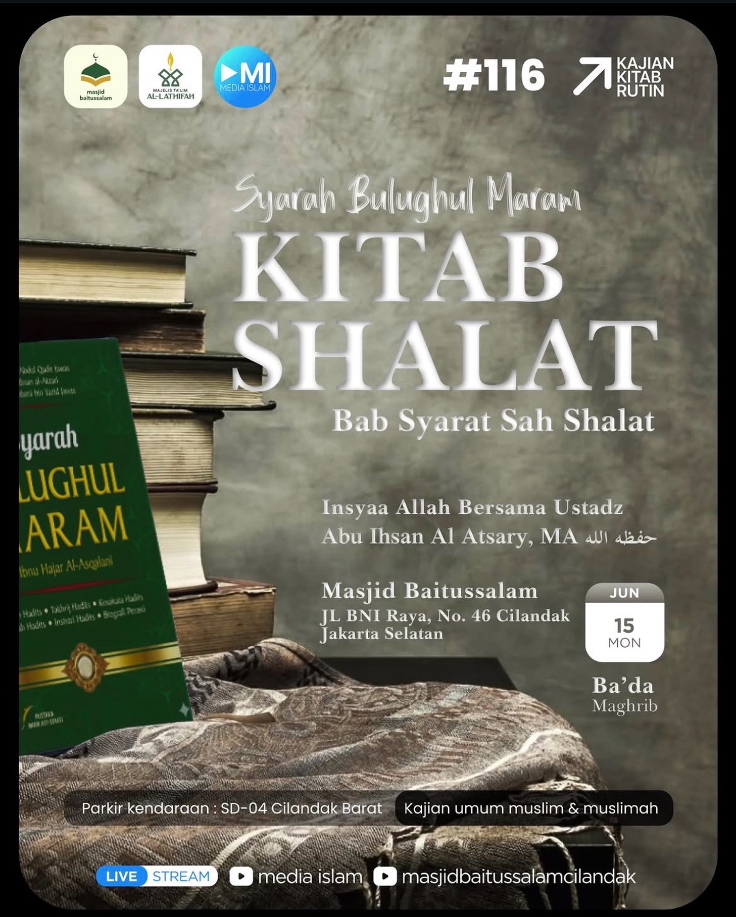 Syarah Bulughul Maram: Kitab Shalat