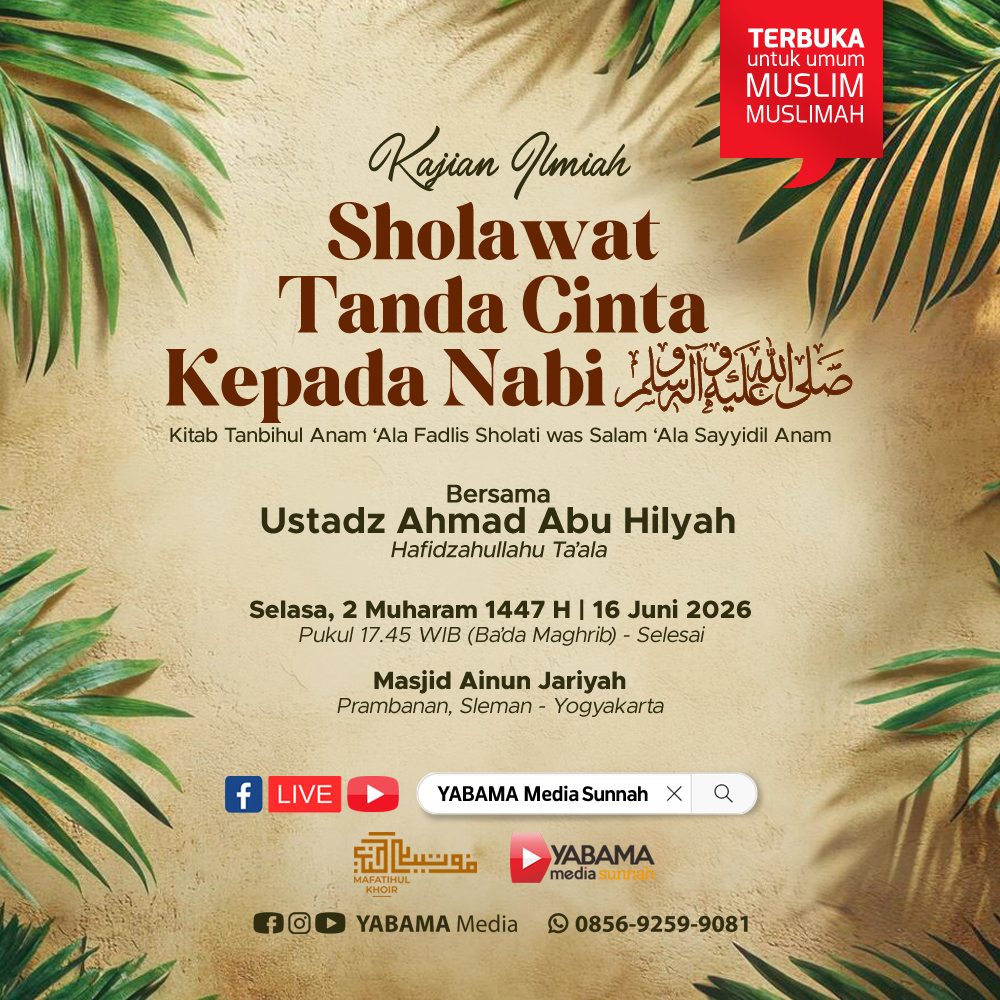Kajian Ilmiah: Sholawat Tanda Cinta Kepada Nabi