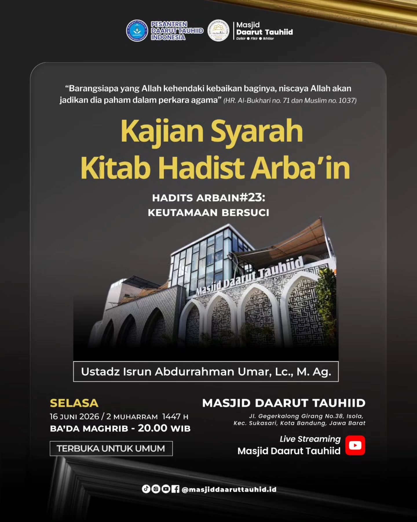 Kajian Syarah Kitab Hadist Arba'in #23: Keutamaan Bersuci