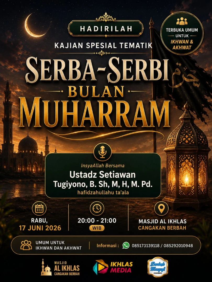 Kajian Spesial Tematik Serba-Serbi Bulan Muharram