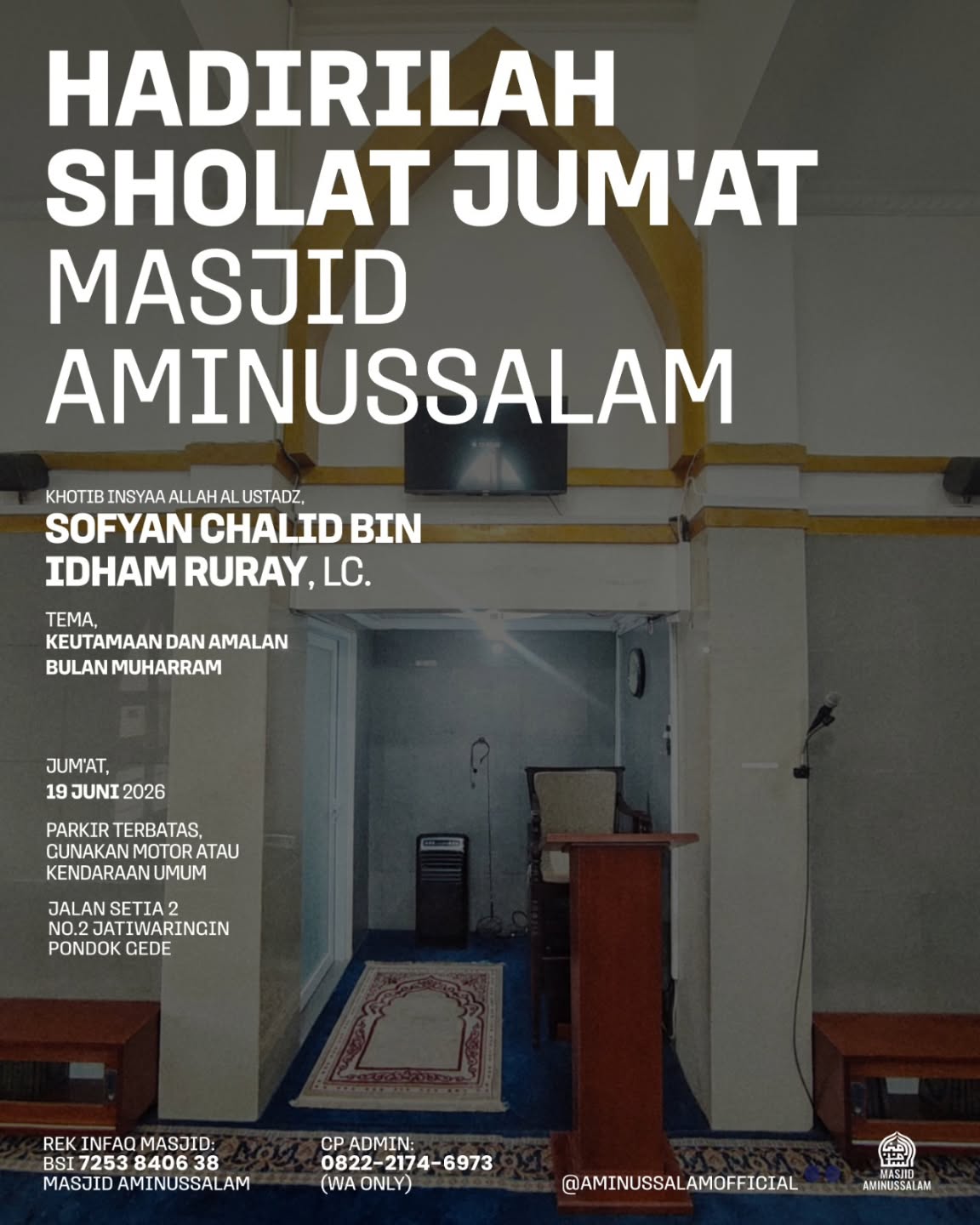 HADIRILAH SHOLAT JUM'AT MASJID AMINUSSALAM
