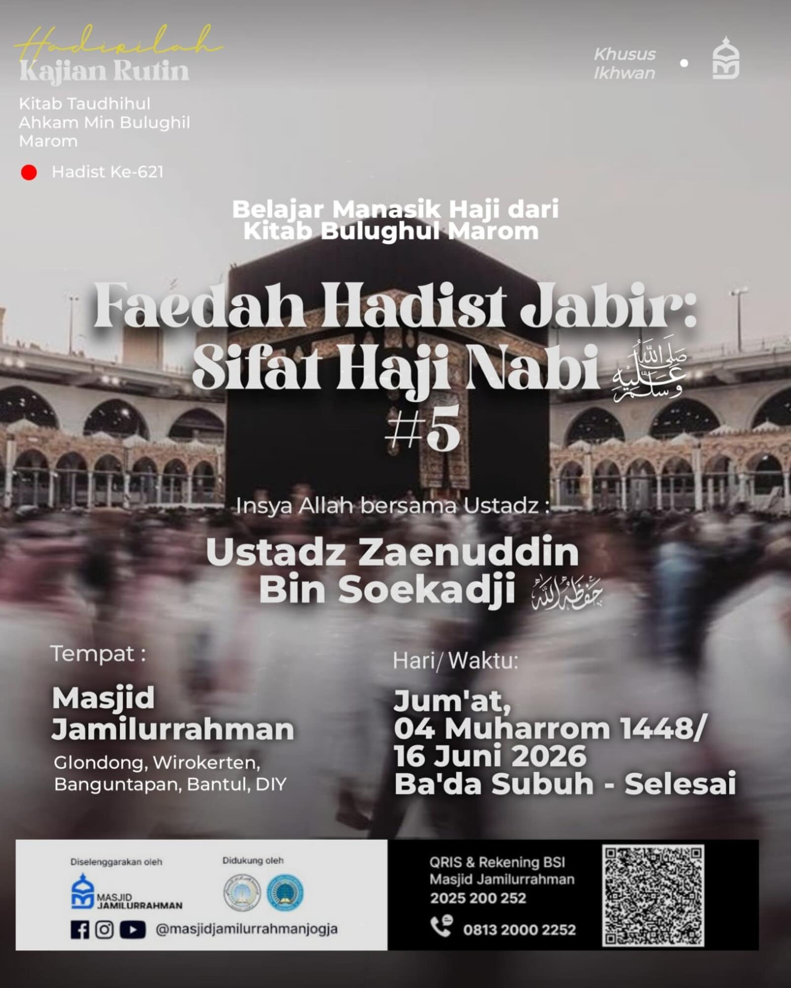 FAEDAH HADIS JABIR: SIFAT HAJI NABI #5