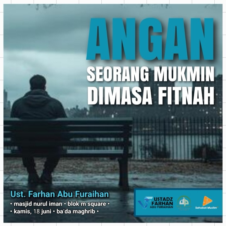 JANGAN SEORANG MUKMIN DIMASA FITNAH