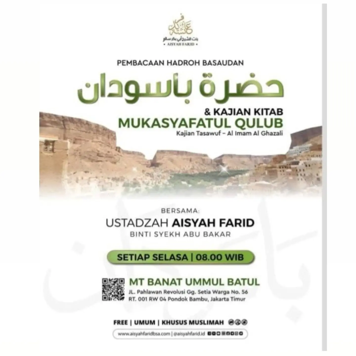 Pembacaan Hadroh Basaudan & Kajian Kitab Mukasyafatul Qulub