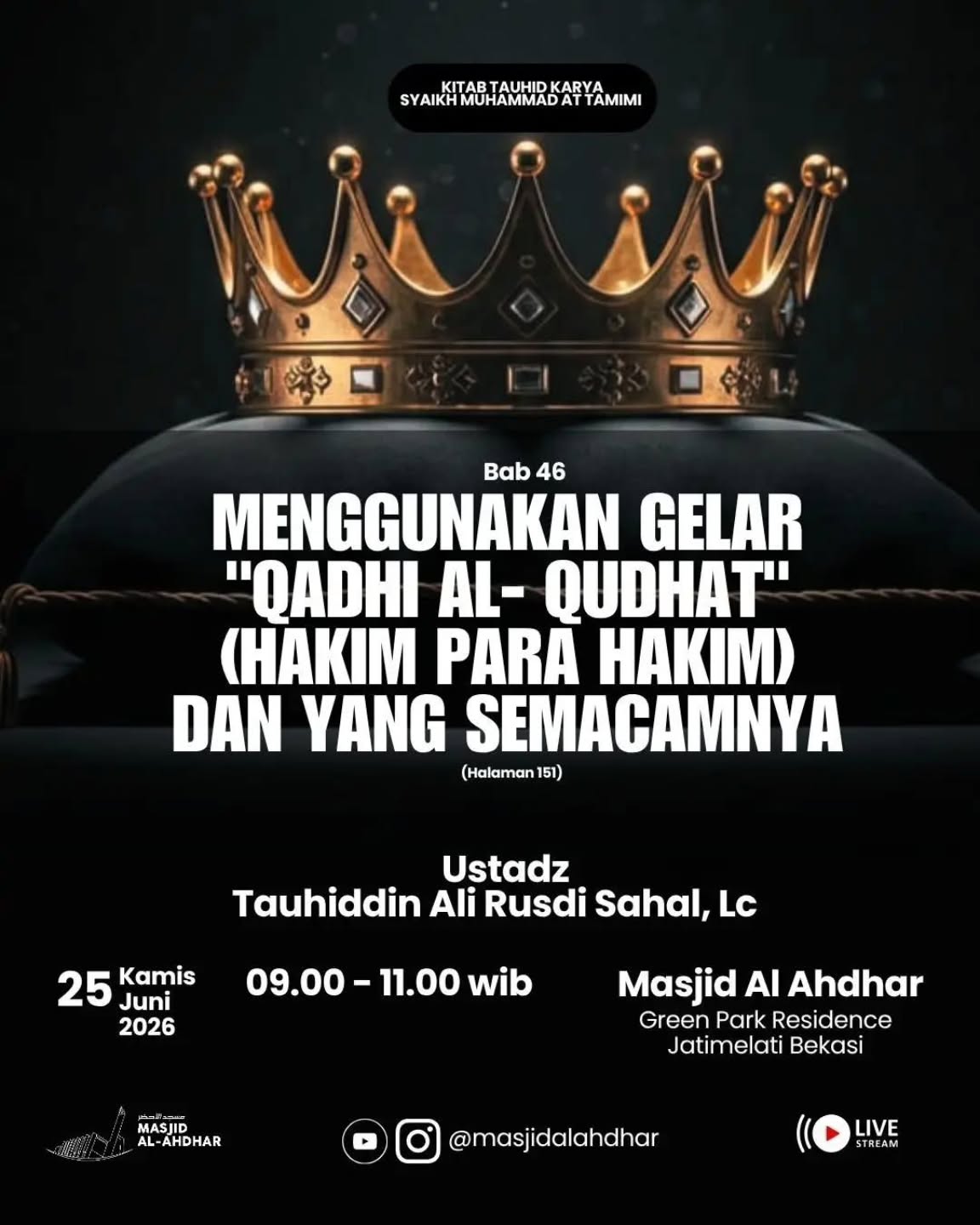 MENGGUNAKAN GELAR "QADHI AL - QUDHAT" (HAKIM PARA HAKIM) DAN YANG SEMACAMNYA