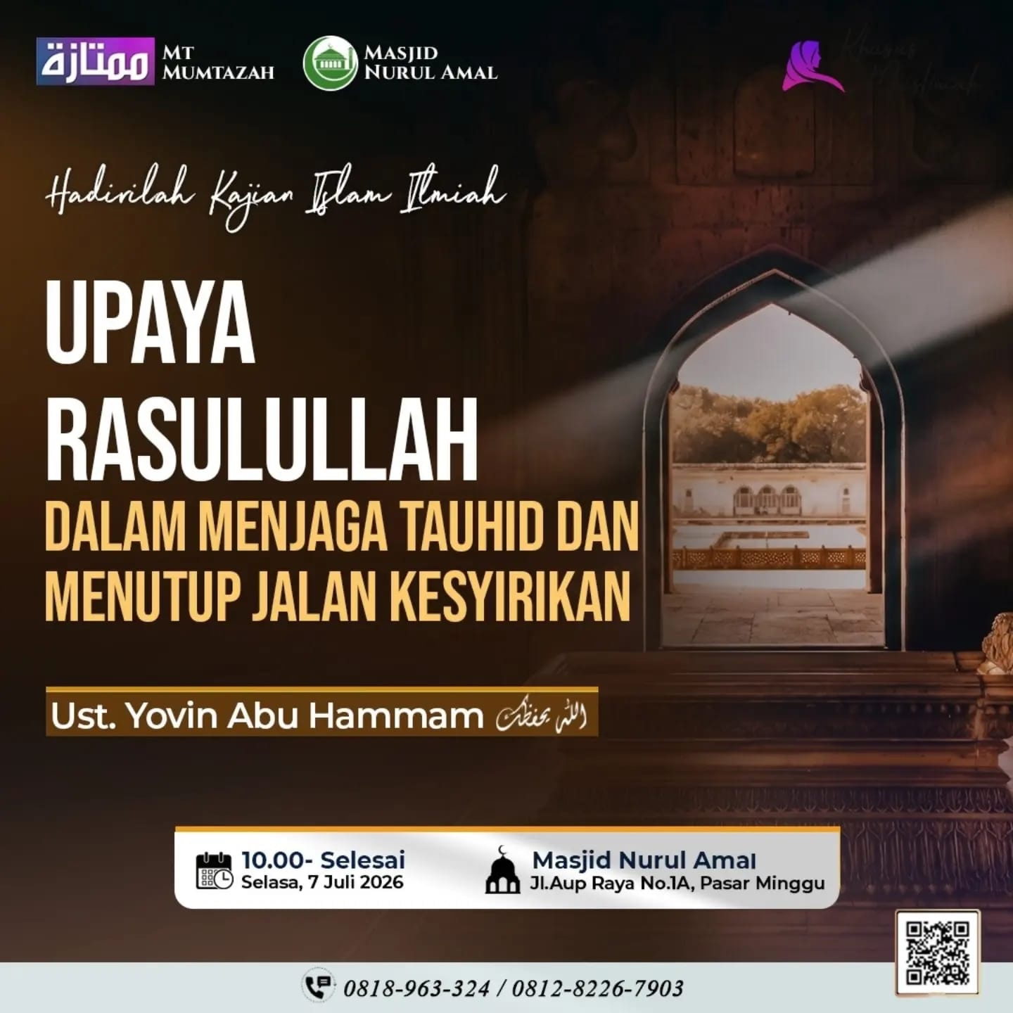 Upaya Rasulullah dalam menjaga Tauhid dan Menutup Jalan Kesyirikan