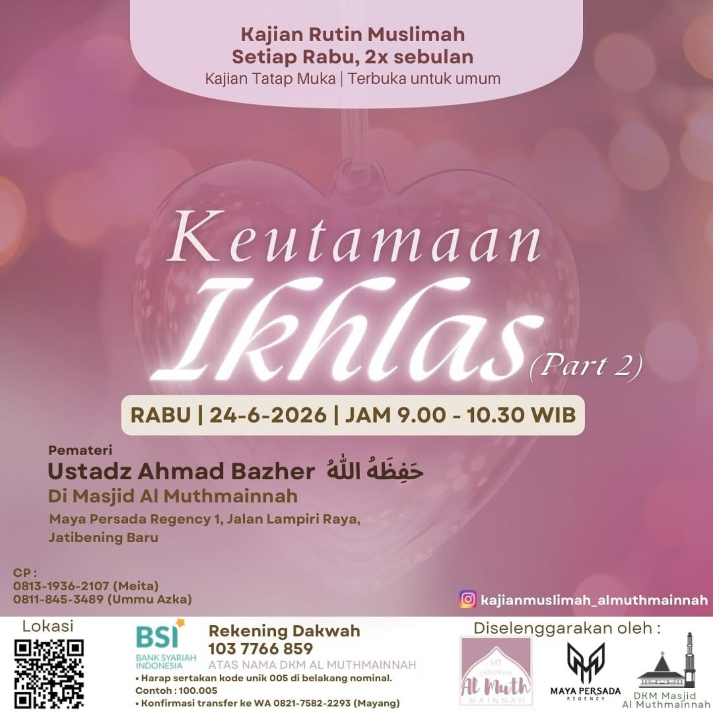 Keutaman Ikhlas (Part 2)
