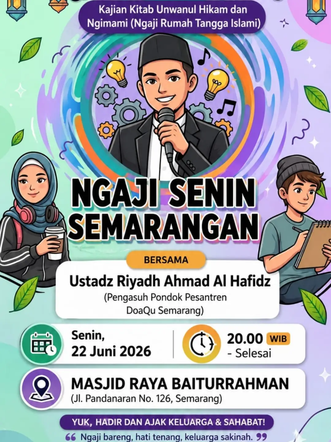 Kajian Kitab Unwanul Hikam dan Ngimami (Ngaji Rumah Tangga Islami)