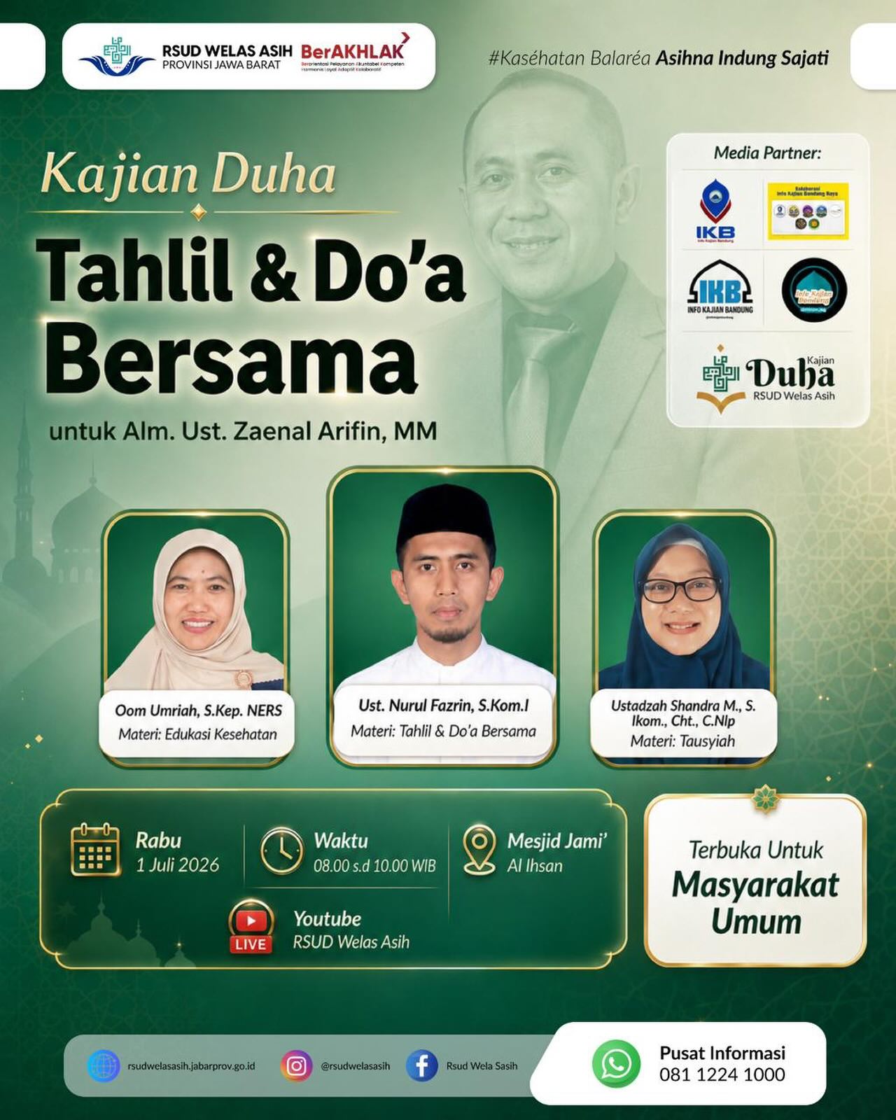 Kajian Duha Tahlil & Do’a Bersama untuk Alm. Ust. Zaenal Arifin, MM