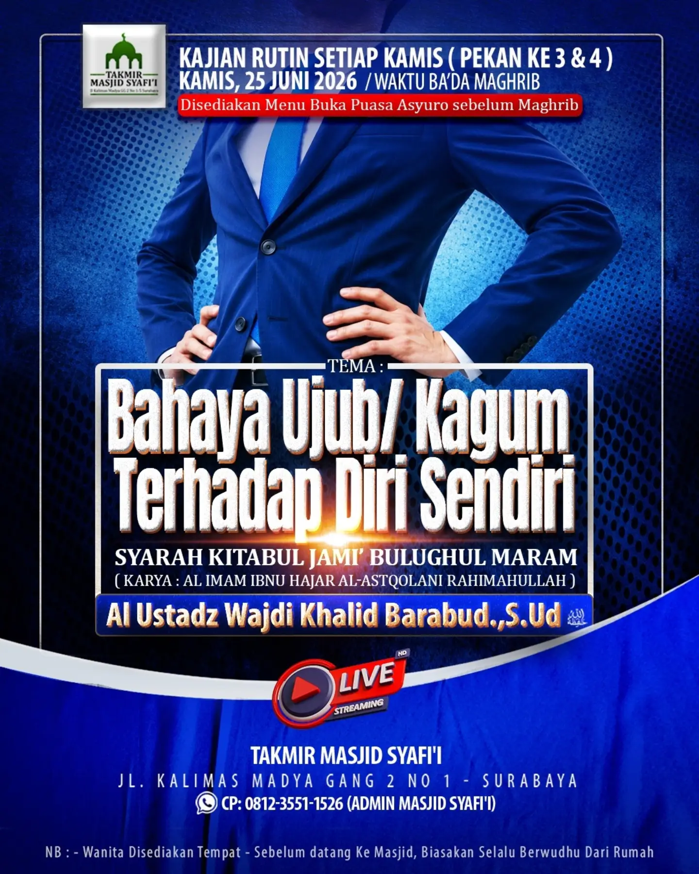 Bahaya Ujub / Kagum Terhadap Diri Sendiri