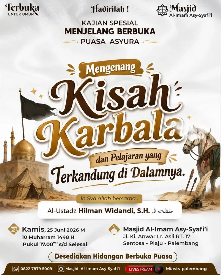 Mengenang Kisah Karbala dan Pelajaran yang Terkandung di Dalamnya.