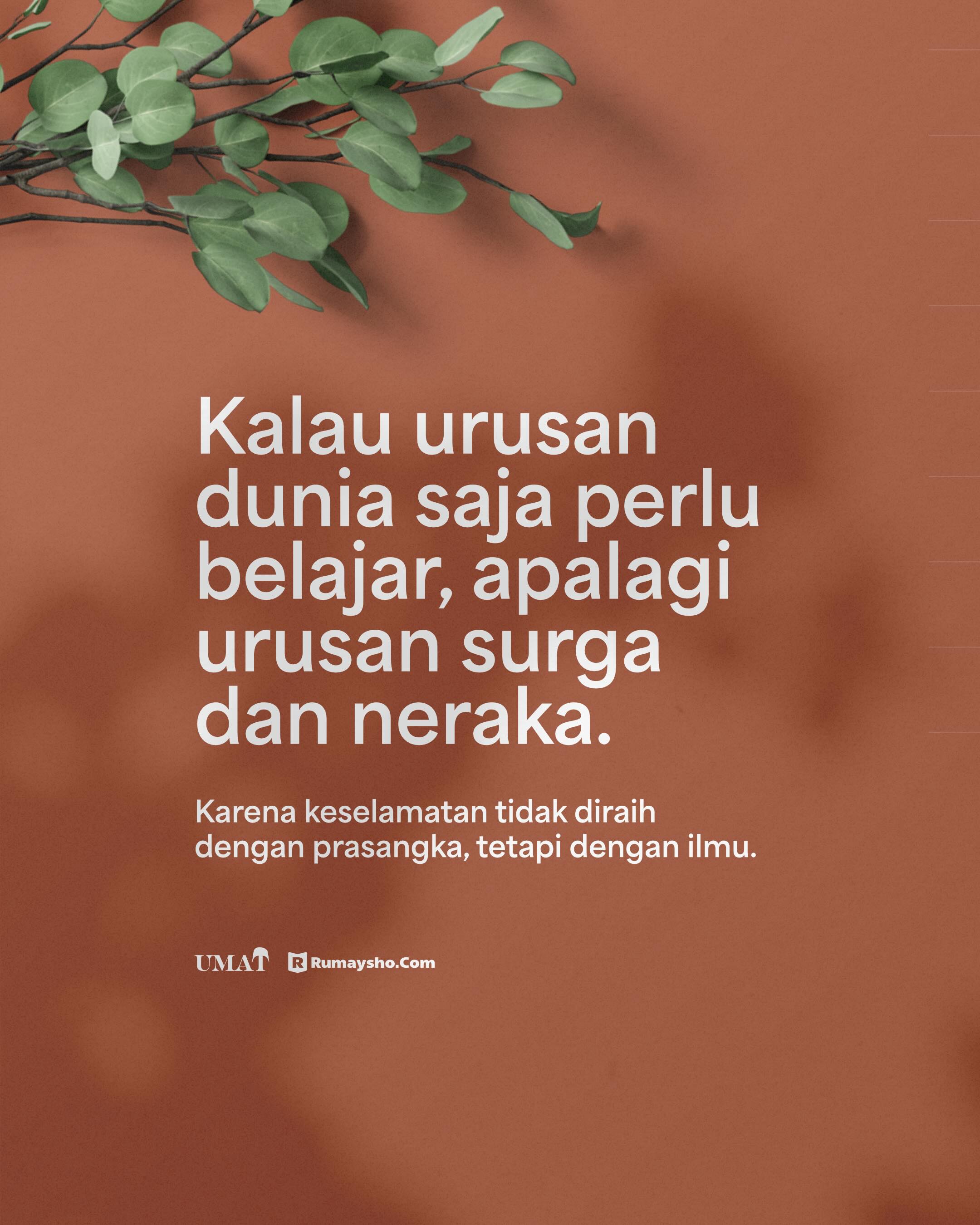 Rajinlah Belajar Agar Selamat