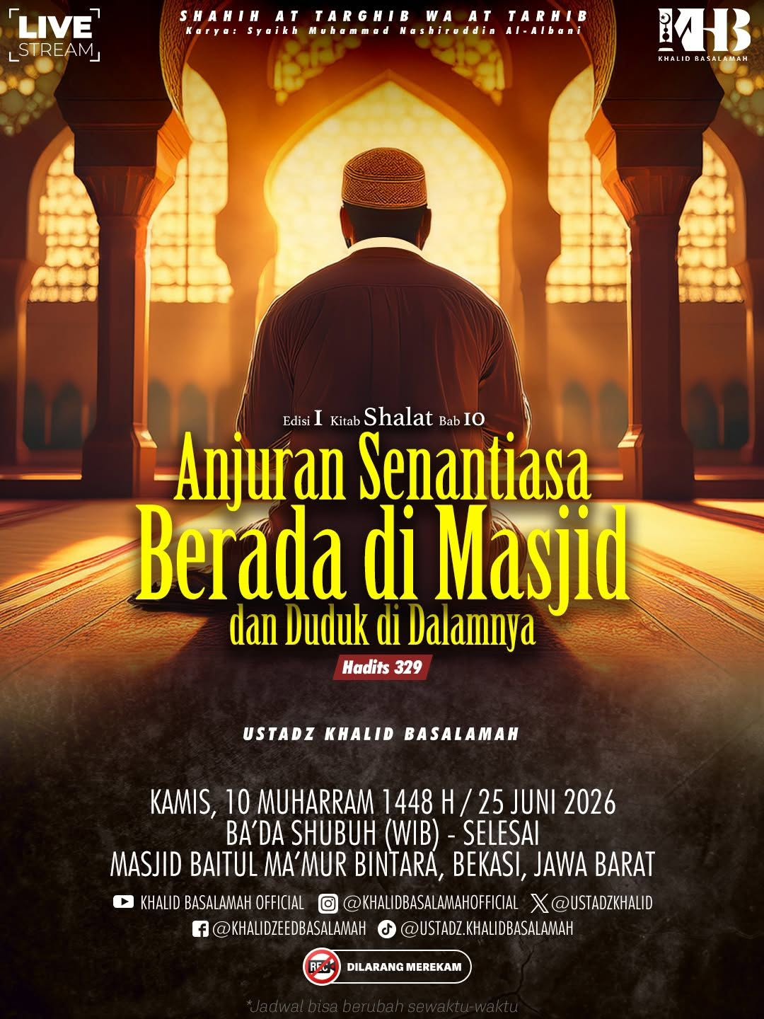 Anjuran Senantiasa Berada di Masjid dan Duduk di Dalamnya