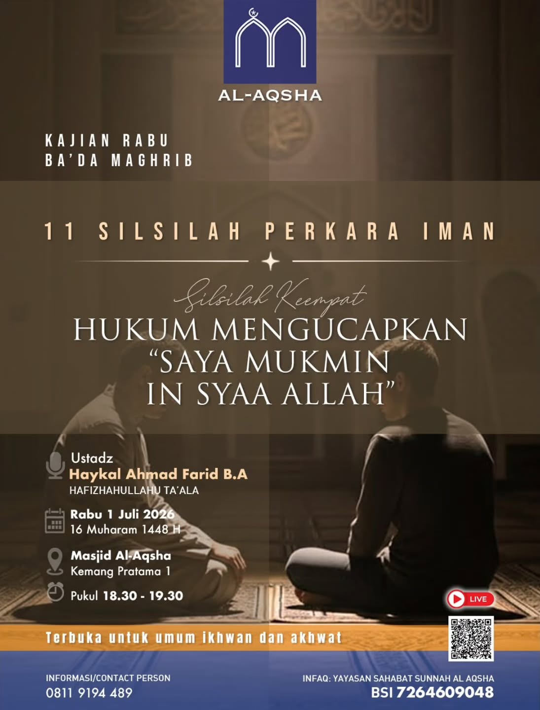 Silsilah Keempat: Hukum Mengucapkan 'Saya Mukmin In Syaa Allah'