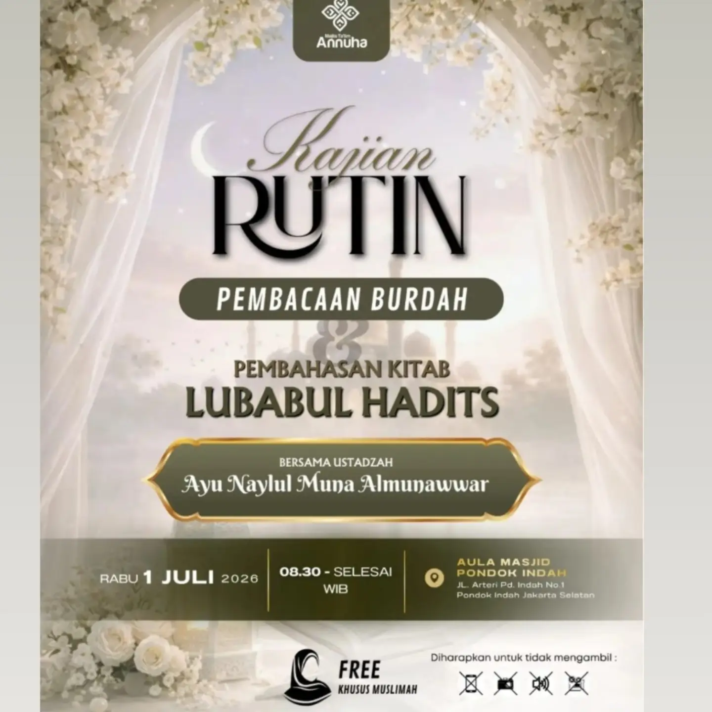 Kajian Rutin: Pembacaan Burdah & Pembahasan Kitab Lubabul Hadits