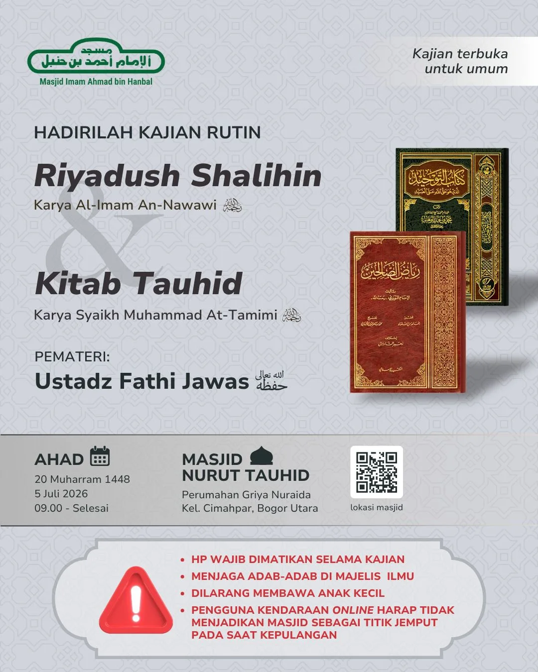 Hadirilah Kajian Rutin Riyadush Shalihin & Kitab Tauhid