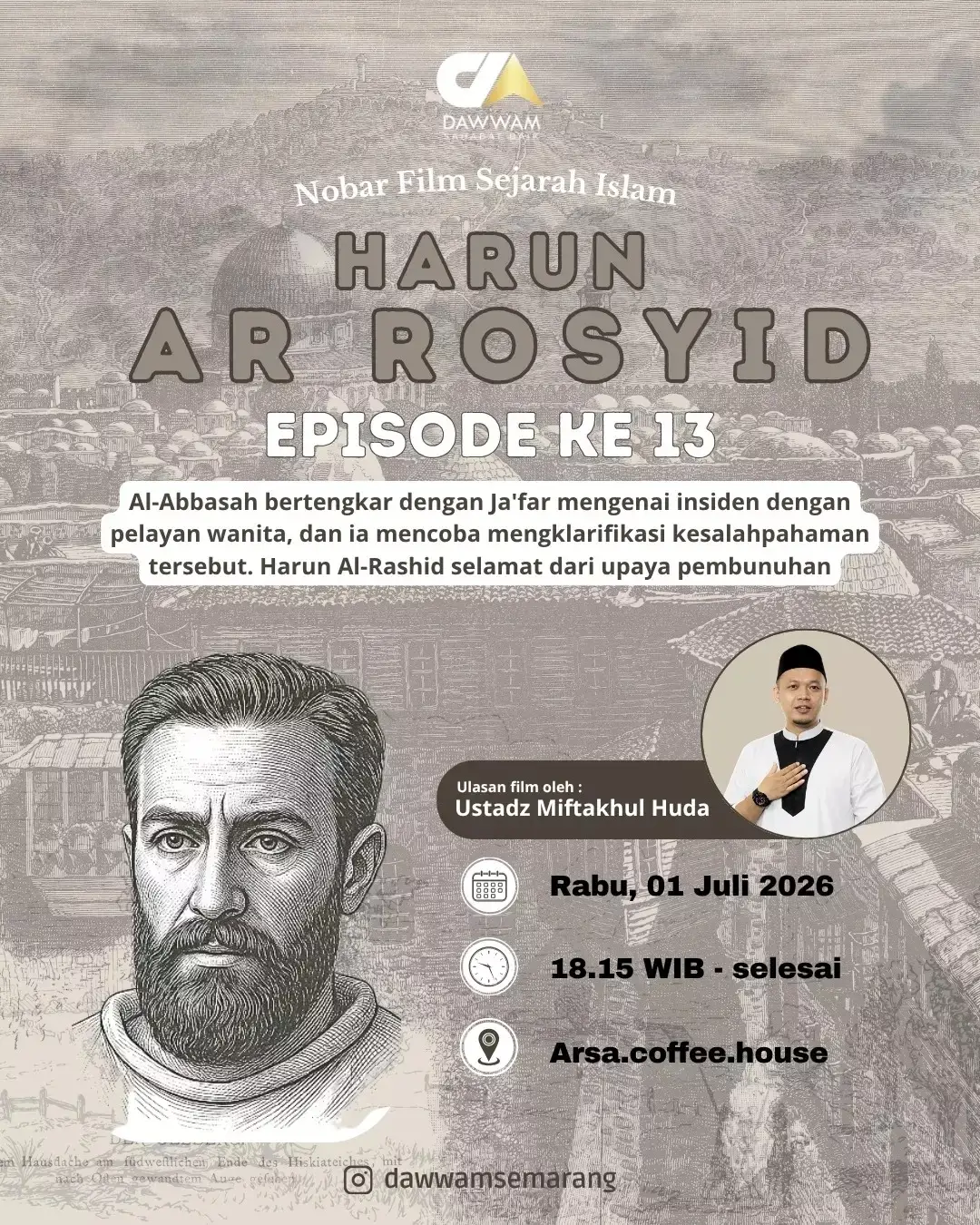 Nobar Film Sejarah Islam Harun Ar Rosyid Episode ke-13
