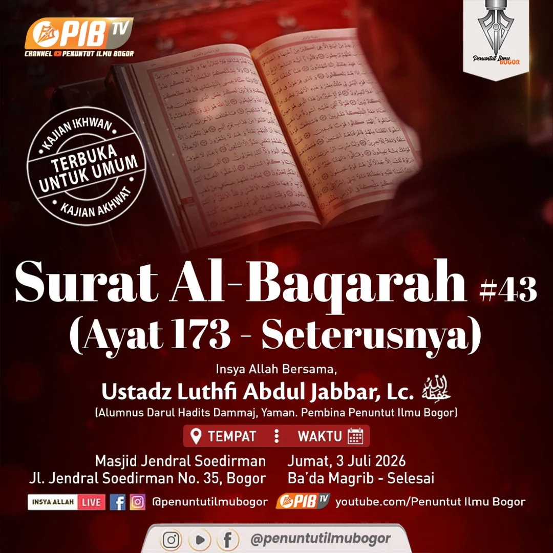Surat Al-Baqarah #43 (Ayat 173 - Seterusnya)