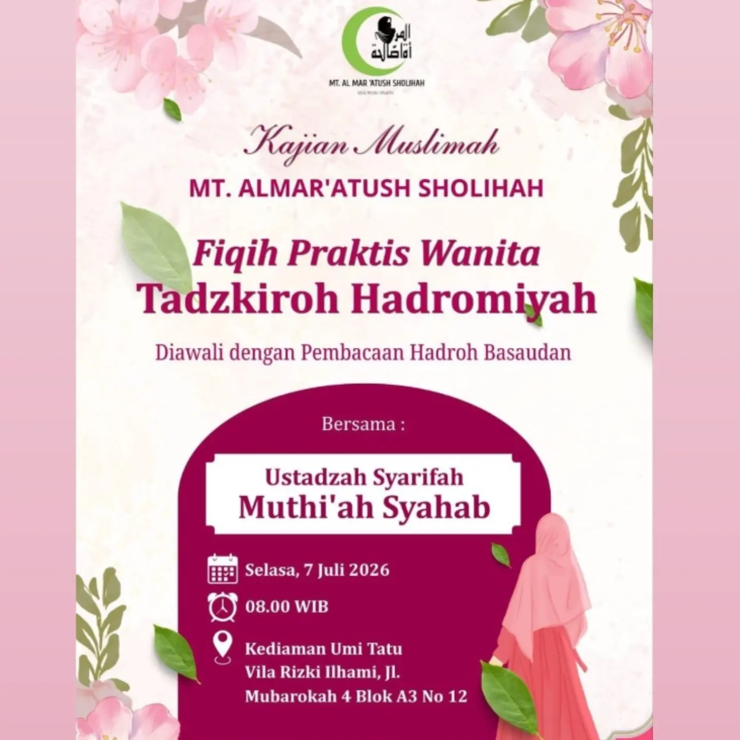 Kajian Muslimah MT. ALMAR'ATUSH SHOLIHAH