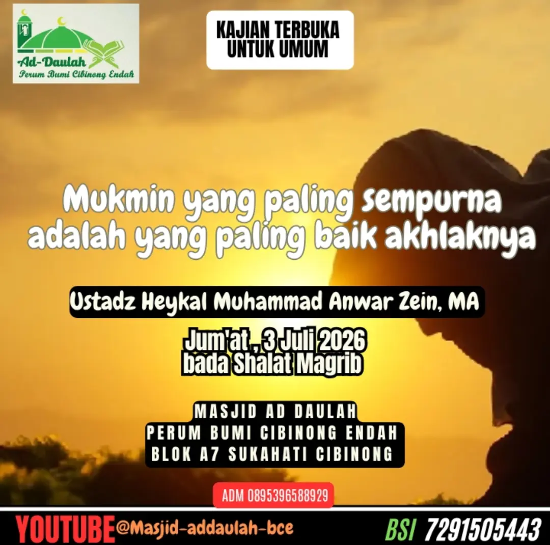 Mukmin yang paling sempurna adalah yang paling baik akhlaknya