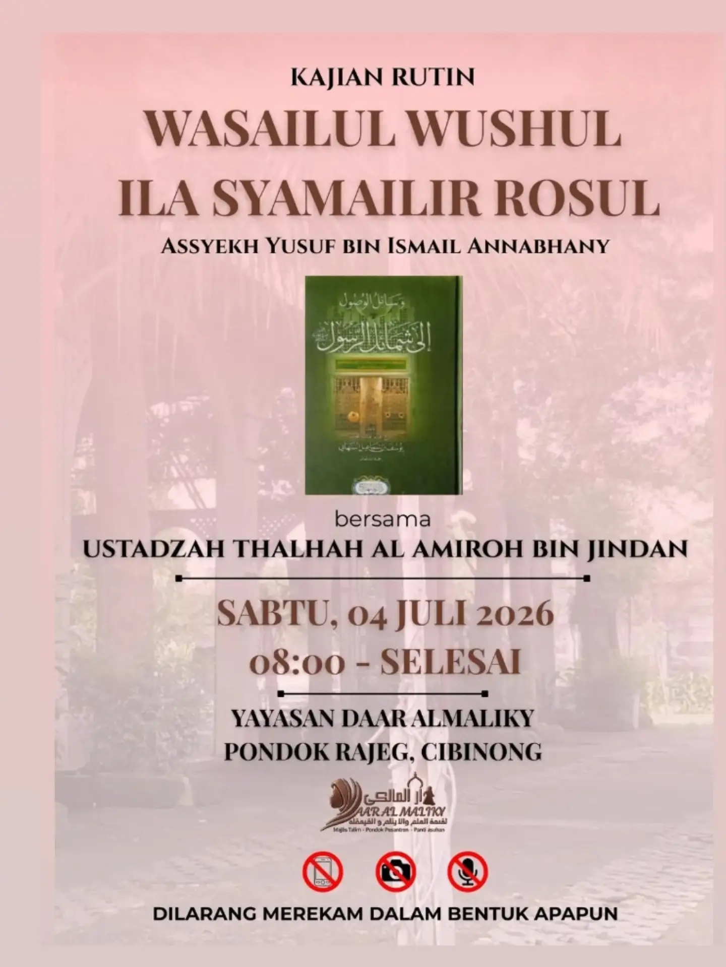 WASAIILUL WUSHUL ILA SYAMAILIR ROSUL
