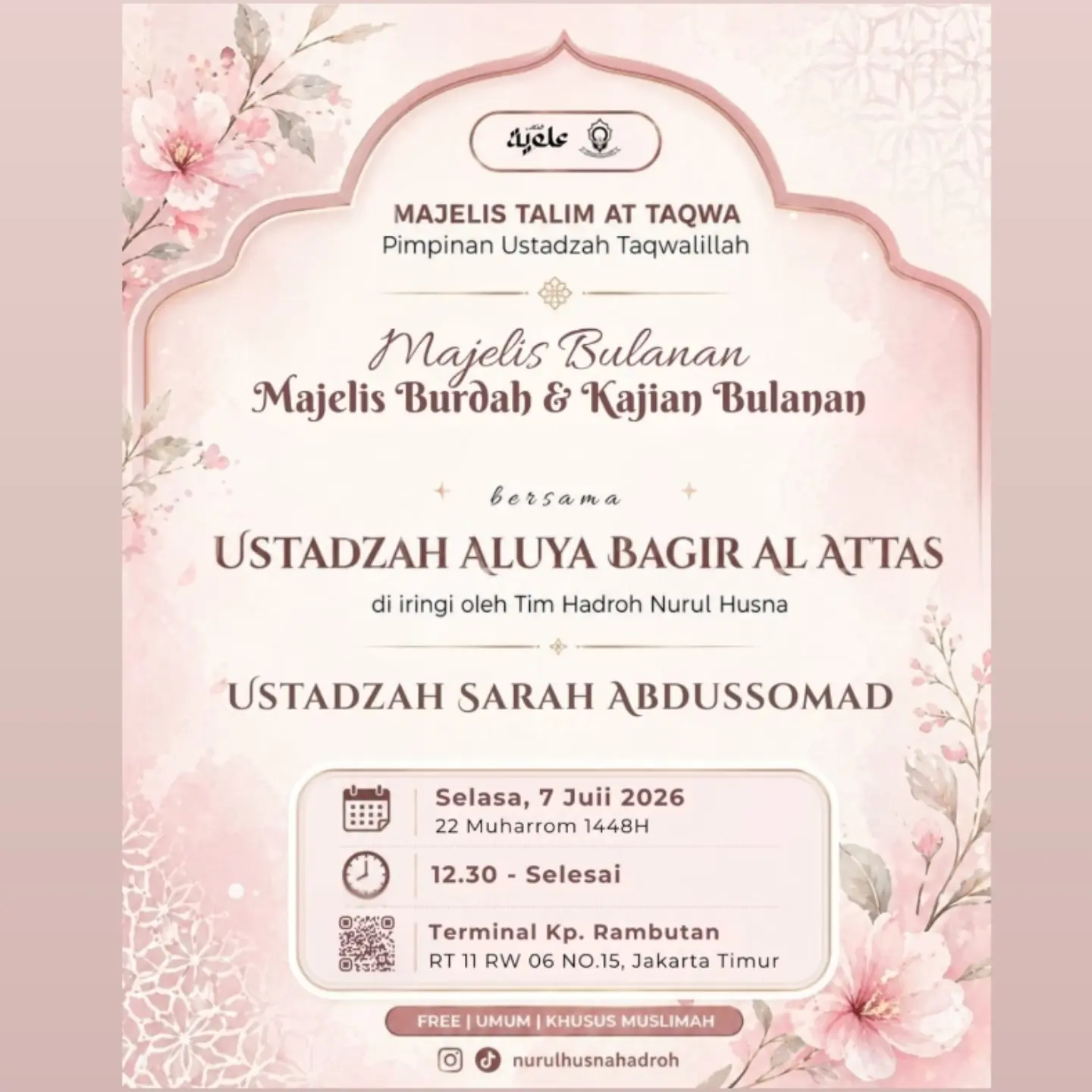 Majelis Bulanan: Majelis Burdah & Kajian Bulanan