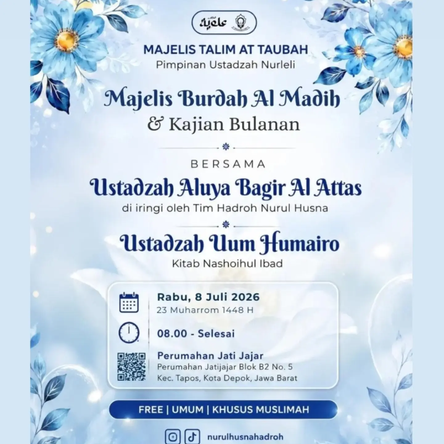 Majelis Burdah Al Madih & Kajian Bulanan