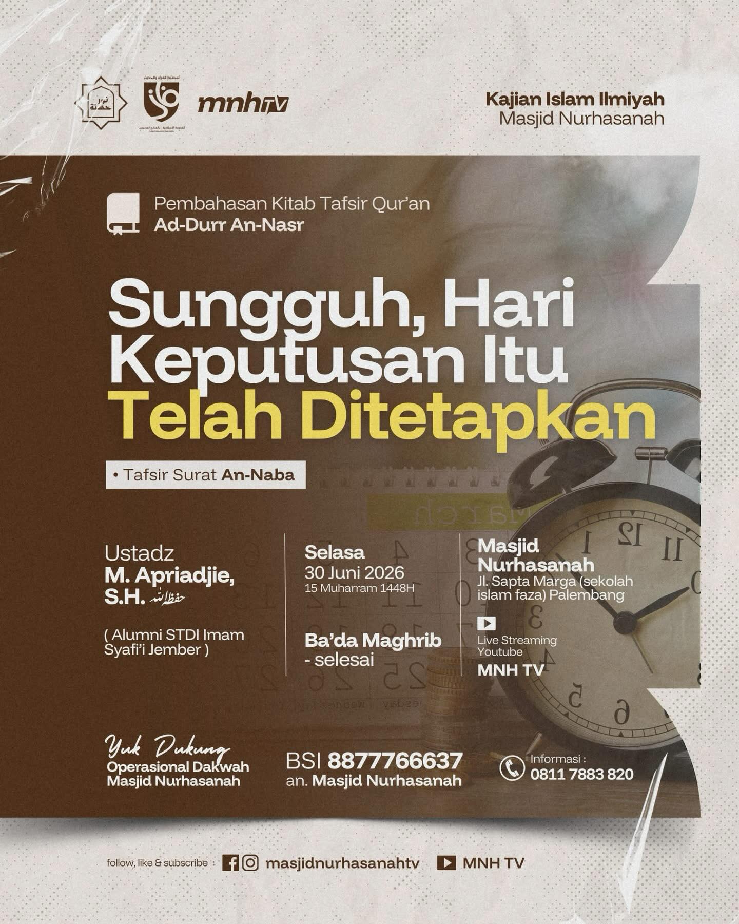 Sungguh, Hari Keputusan Itu Telah Ditetapkan
