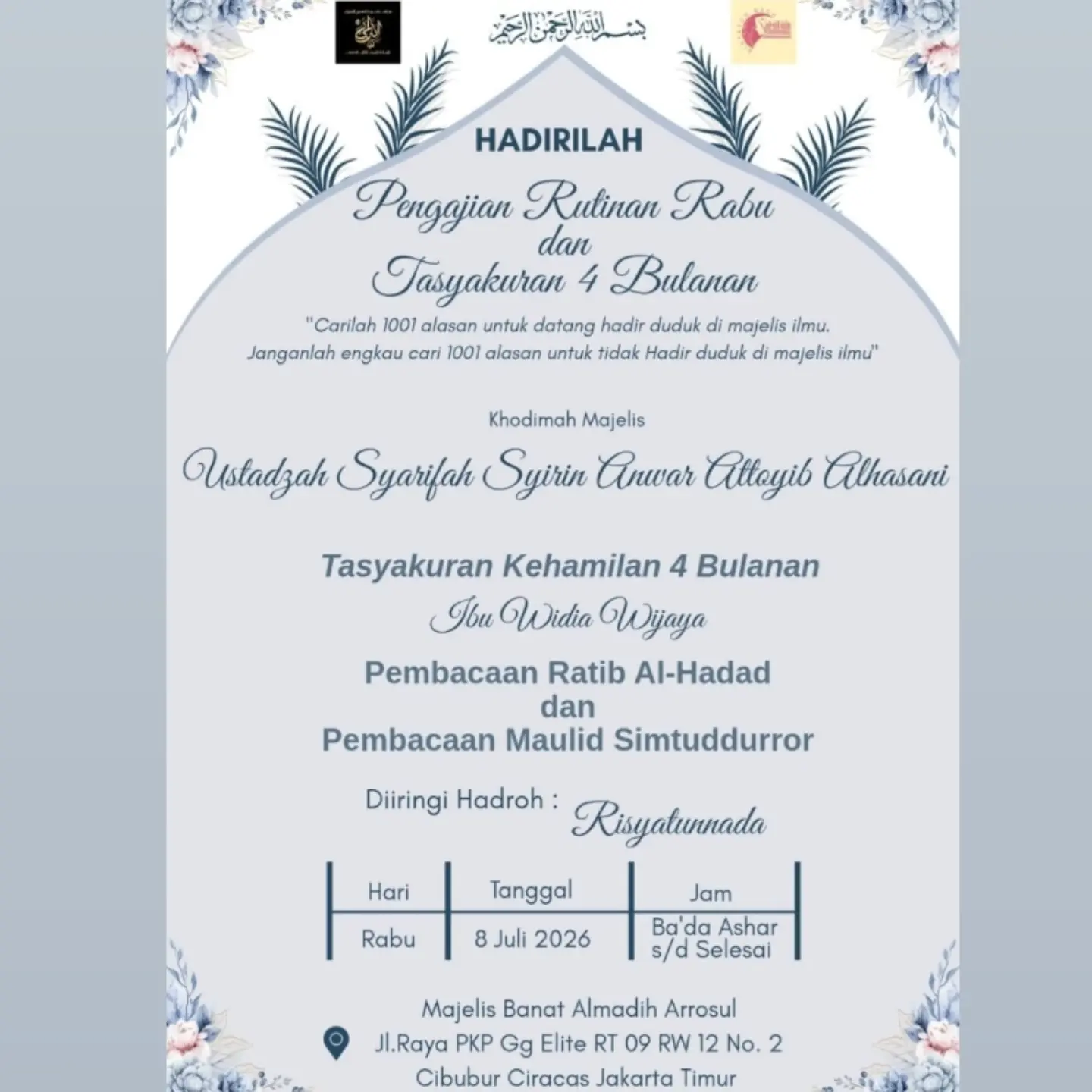 Hadirilah Pengajian Rutinan Rabu dan Tasyakuran 4 Bulanan