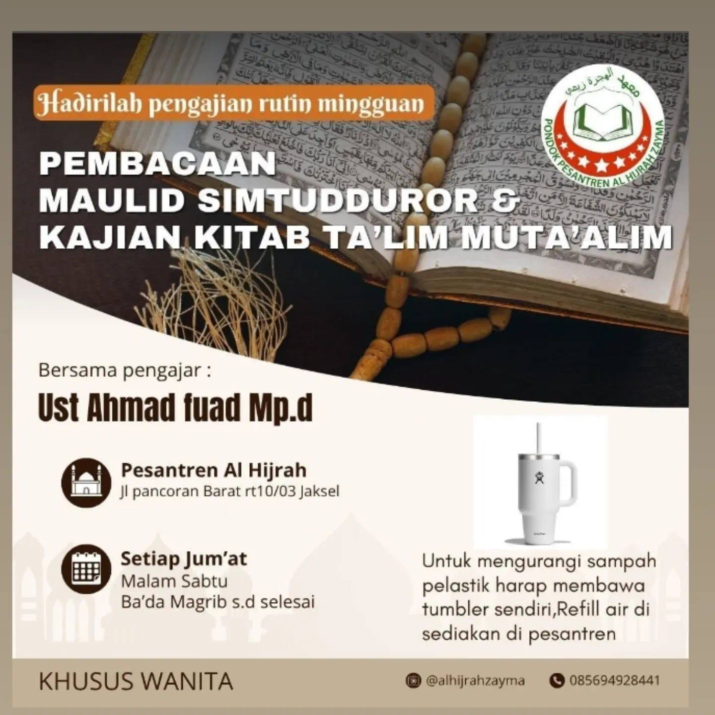 PEMBACAAN MAULID SIMTUDDUROR & KAJIAN KITAB TA'LIM MUTA'ALIM