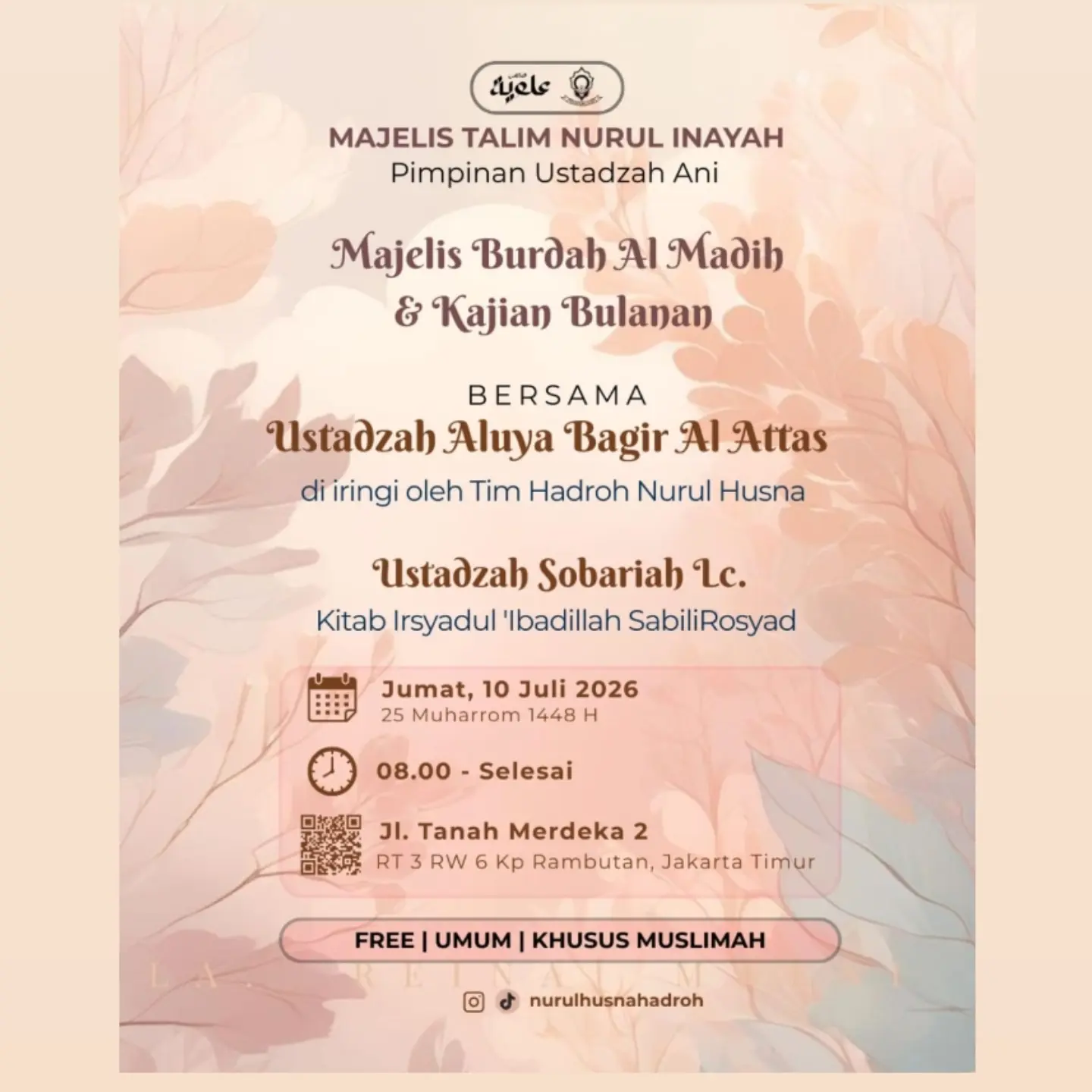 Majelis Burdah Al Madih & Kajian Bulanan